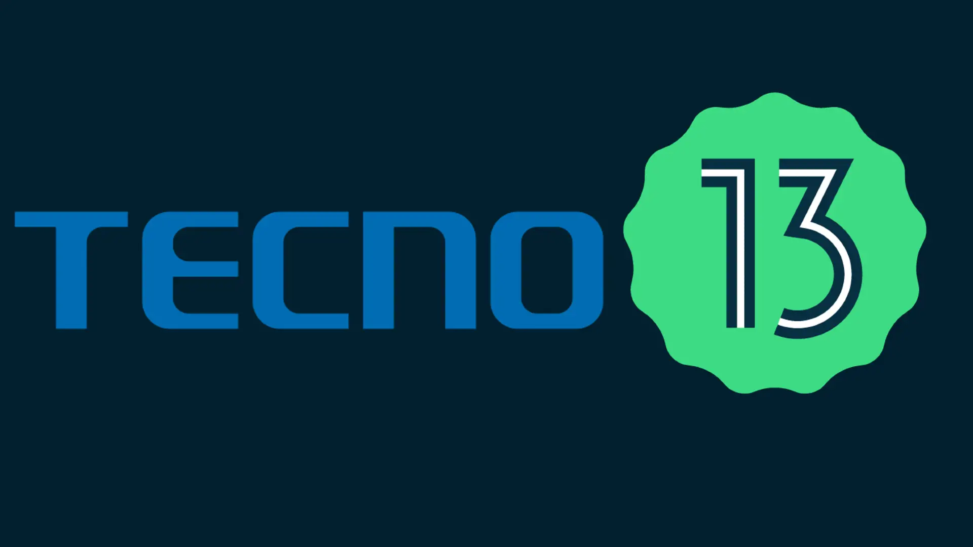 Tecno Android 13 Update list