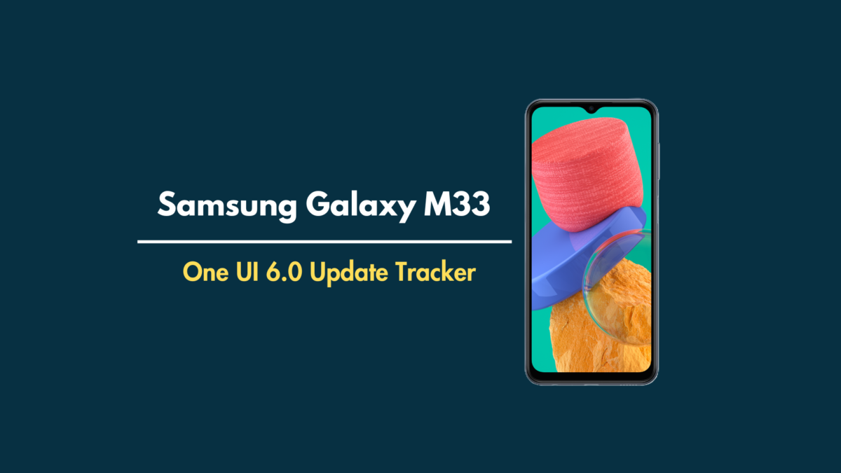 Samsung Galaxy M33 One UI 6.0 update