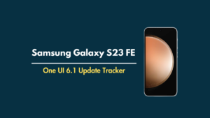 Galaxy S23 FE One UI 6.1 update